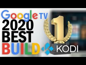 Read more about the article FULLY LOADED KODI 19 🔥 WITH  🔥 ALL NEW KODI BUILD 2020 🔥 GOOGLE TV
